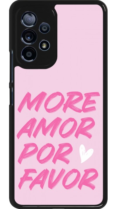 Coque Samsung Galaxy A53 5G - More amor porfavor