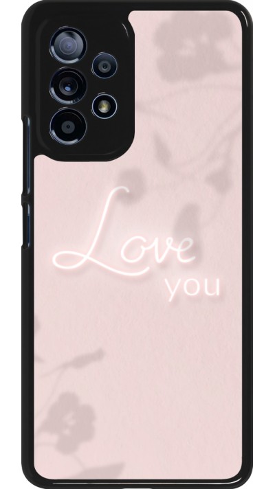 Coque Samsung Galaxy A53 5G - Valentine 2023 love you neon flowers shadows