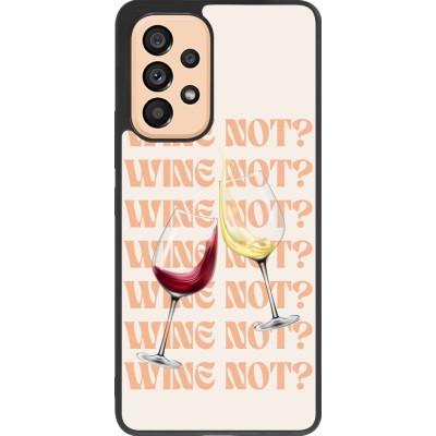 Coque Samsung Galaxy A53 5G - Silicone rigide noir Wine not