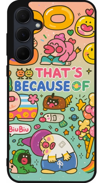 Coque Samsung Galaxy A55 5G - Silicone rigide noir Thats beacause of