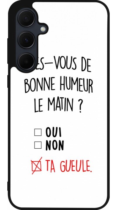 Samsung Galaxy A56 Case Hülle - Silikon schwarz Bonne humeur matin