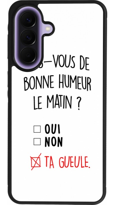 Samsung Galaxy A57 5G Case Hülle - Silikon schwarz Bonne humeur matin