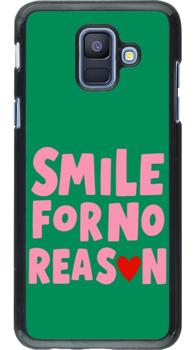 Samsung Galaxy A6 Case Hülle - Smile for no reason 2026
