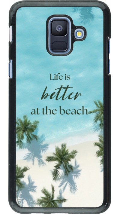 Coque Samsung Galaxy A6 - Summer 2025 Life is better at the beach