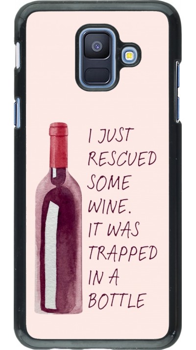 Coque Samsung Galaxy A6 - I just rescued some wine
