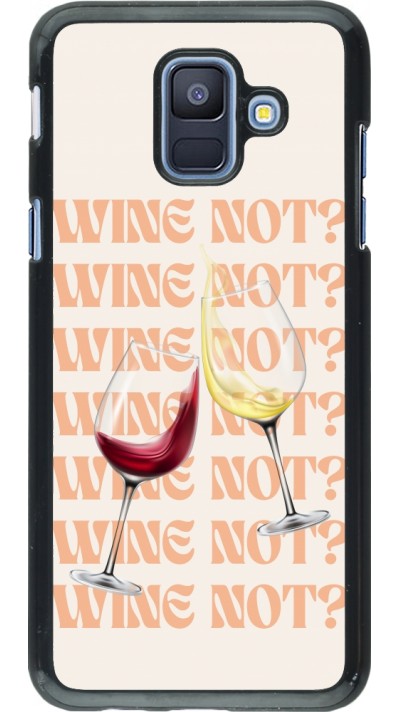 Samsung Galaxy A6 Case Hülle - Wine not