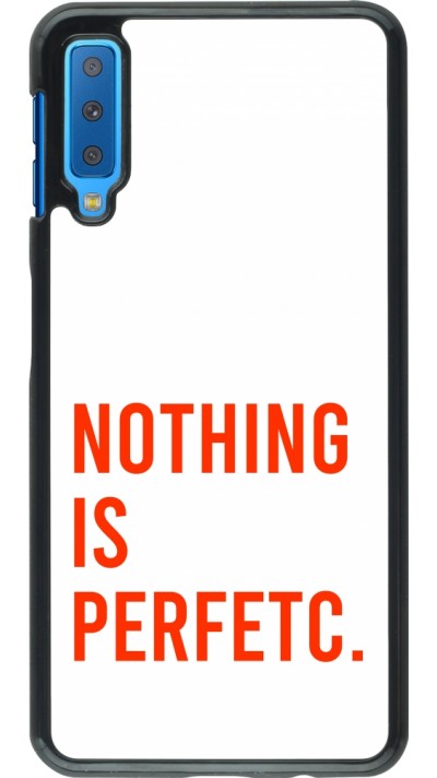 Samsung Galaxy A7 Case Hülle - Nothing is Perfetc