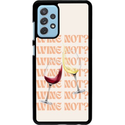 Coque Samsung Galaxy A72 - Wine not