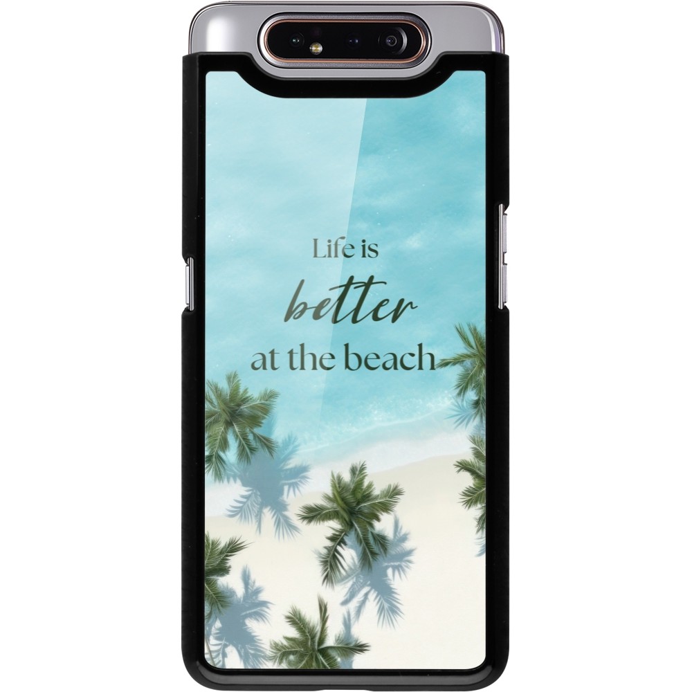 Samsung Galaxy A80 Case Hülle - Summer 2025 Life is better at the beach