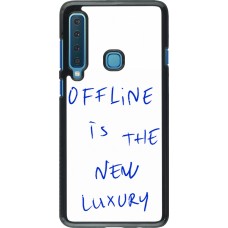 Coque Samsung Galaxy A9 - Offline is the new luxury