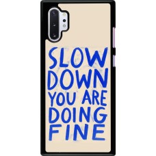 Samsung Galaxy Note 10+ Case Hülle - Slow down 2026