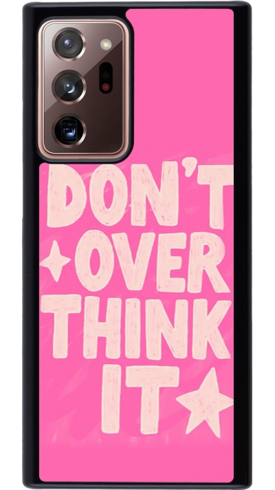 Coque Samsung Galaxy Note 20 Ultra - Dont over think it 2026