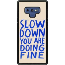 Samsung Galaxy Note9 Case Hülle - Slow down 2026