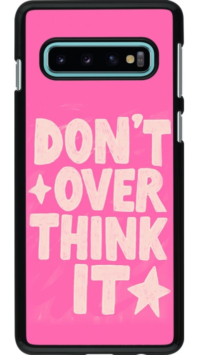 Samsung Galaxy S10 Case Hülle - Dont over think it 2026