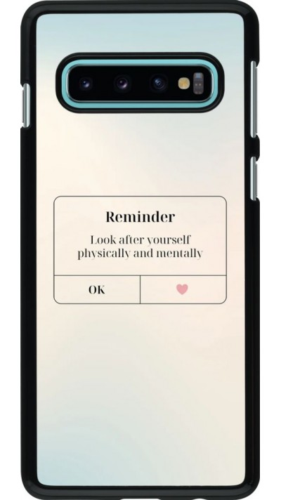 Coque Samsung Galaxy S10 - Reminder Look after yourself