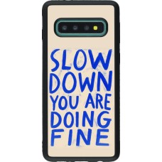 Coque Samsung Galaxy S10 - Silicone rigide noir Slow down 2026