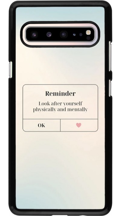 Coque Samsung Galaxy S10 5G - Reminder Look after yourself
