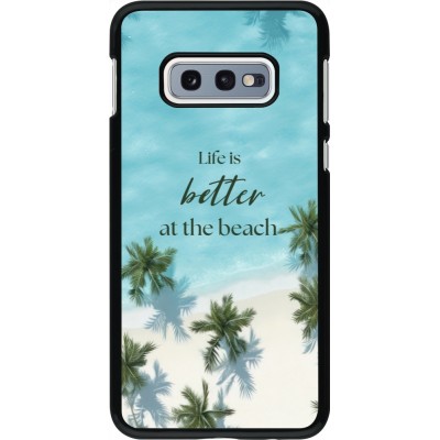 Samsung Galaxy S10e Case Hülle - Summer 2025 Life is better at the beach
