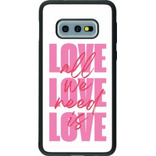 Samsung Galaxy S10e Case Hülle - Silikon schwarz Saint Valentines Day 26 Love all we need is