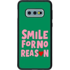 Coque Samsung Galaxy S10e - Silicone rigide noir Smile for no reason 2026