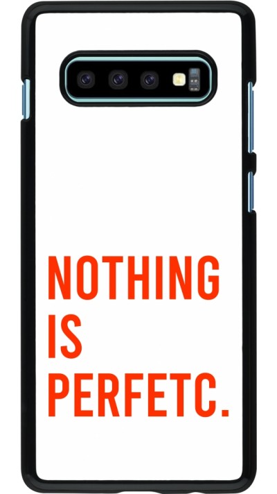 Samsung Galaxy S10+ Case Hülle - Nothing is Perfetc