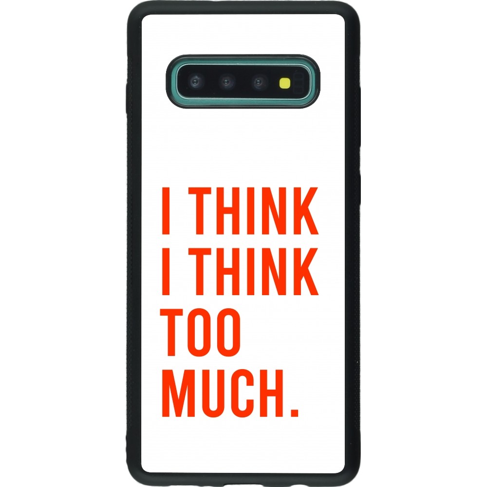 Samsung Galaxy S10+ Case Hülle - Silikon schwarz I Think I Think Too Much