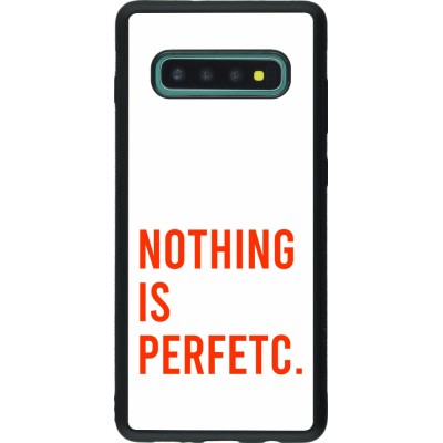 Samsung Galaxy S10+ Case Hülle - Silikon schwarz Nothing is Perfetc