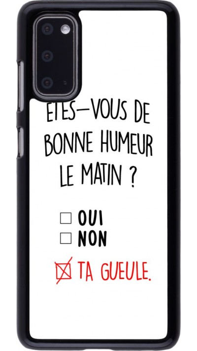 Coque Samsung Galaxy S20 - Bonne humeur matin