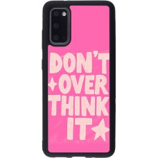 Coque Samsung Galaxy S20 - Silicone rigide noir Dont over think it 2026