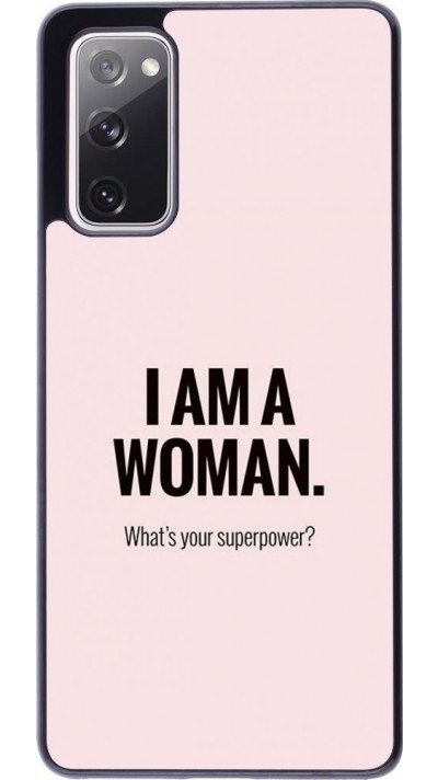 Hülle Samsung Galaxy S20 FE - I am a woman