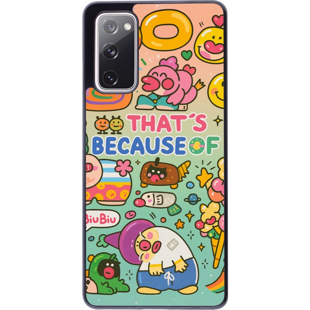 Coque Samsung Galaxy S20 FE 5G - Thats beacause of