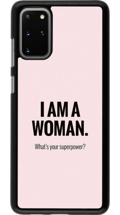 Coque Samsung Galaxy S20+ - I am a woman
