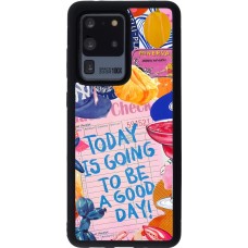 Samsung Galaxy S20 Ultra Case Hülle - Silikon schwarz Preppy Today is Going to be a good day