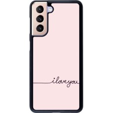 Samsung Galaxy S21 5G Case Hülle - Valentine 2023 i love you writing