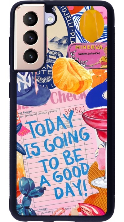 Coque Samsung Galaxy S21 5G - Silicone rigide noir Preppy Today is Going to be a good day