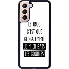 Coque Samsung Galaxy S21 5G - Silicone rigide noir Le truc globalement bats les couilles