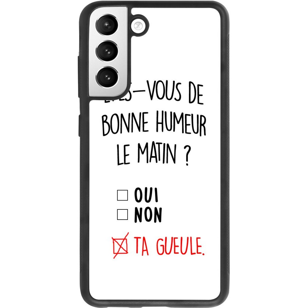 Coque Samsung Galaxy S21 FE 5G - Silicone rigide noir Bonne humeur matin