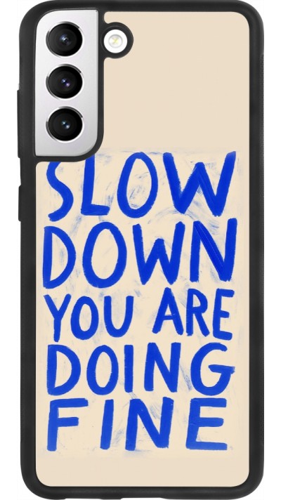 Samsung Galaxy S21 FE 5G Case Hülle - Silikon schwarz Slow down 2026