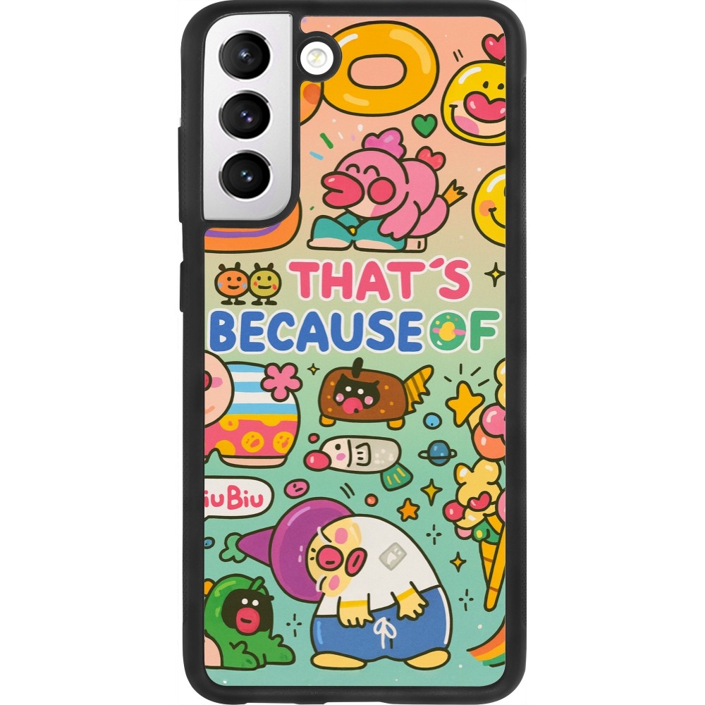 Samsung Galaxy S21 FE 5G Case Hülle - Silikon schwarz Thats beacause of