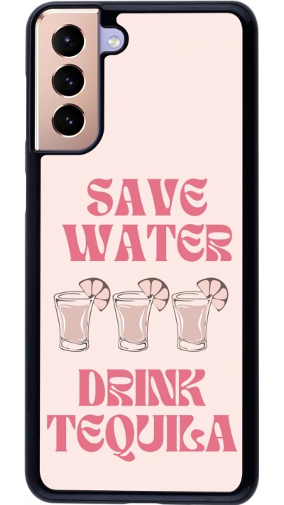 Coque Samsung Galaxy S21+ 5G - Cocktail Save Water Drink Tequila