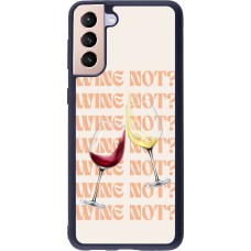 Coque Samsung Galaxy S21+ 5G - Silicone rigide noir Wine not