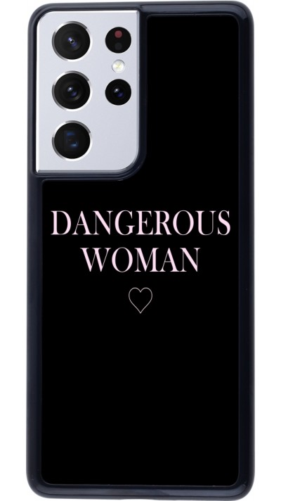 Coque Samsung Galaxy S21 Ultra 5G - Dangerous woman