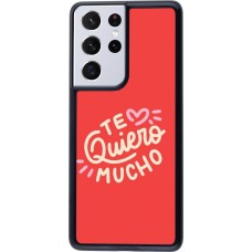 Samsung Galaxy S21 Ultra 5G Case Hülle - Saint Valentines Day 26 Te quiero mucho