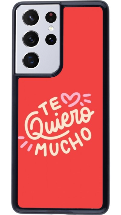 Samsung Galaxy S21 Ultra 5G Case Hülle - Saint Valentines Day 26 Te quiero mucho