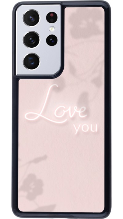 Coque Samsung Galaxy S21 Ultra 5G - Valentine 2023 love you neon flowers shadows