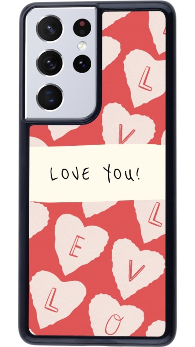 Coque Samsung Galaxy S21 Ultra 5G - Valentine 2023 love you note