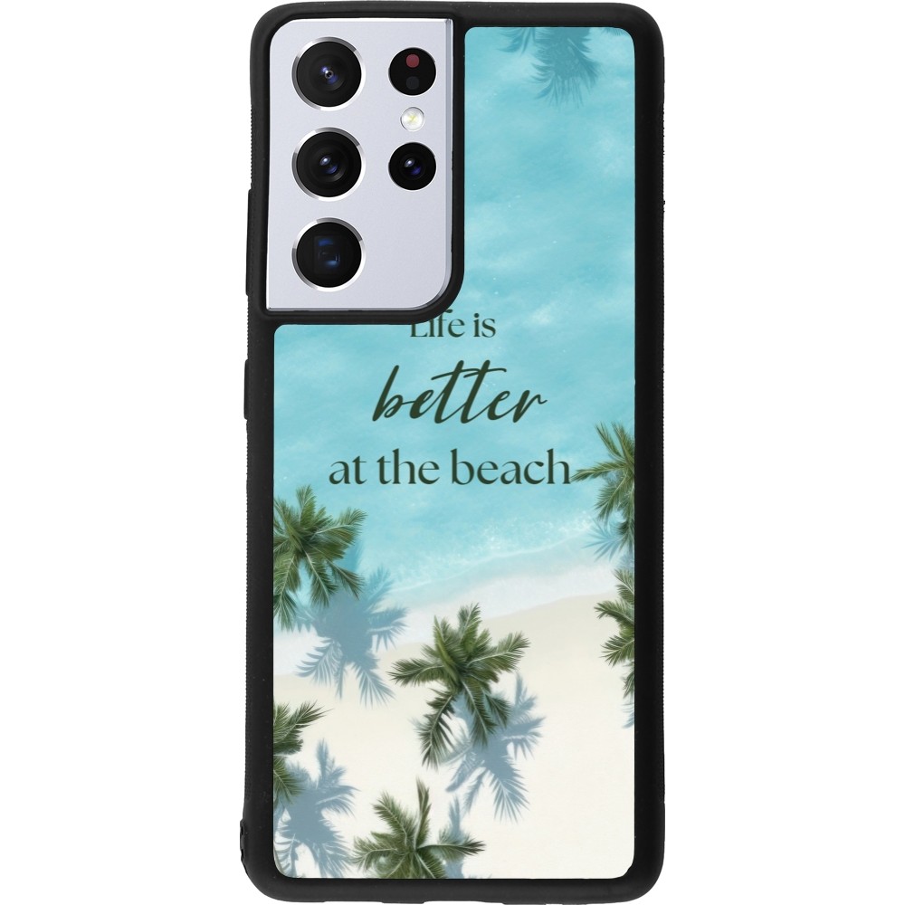 Coque Samsung Galaxy S21 Ultra 5G - Silicone rigide noir Summer 2025 Life is better at the beach