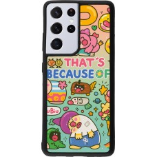 Samsung Galaxy S21 Ultra 5G Case Hülle - Silikon schwarz Thats beacause of