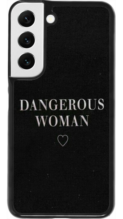Coque Samsung Galaxy S22 - Dangerous woman