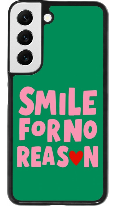 Coque Samsung Galaxy S22 - Smile for no reason 2026